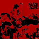 Slade - Slade Alive!