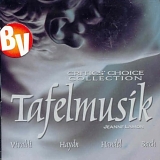 Tafelmusik - Tafelmusik Critic's Choice Collection