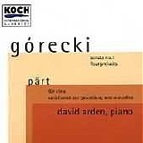 David Arden - Piano music of Part, Gorecki and Ustvolskaya