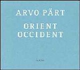 Swedish Radio Symphony Orchestra / Tonu Kaljuste - Orient Occident