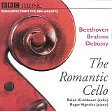 Ralph Kirshbaum - The Romantic Cello
