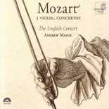 Andrew Manze / The English Concert - Mozart: 3 Violin Concertos