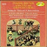 Eugen Prokop / Mary Springfels / Edward Brewer - Flemish Masters of the 17th & 18th Centuries: Sonatas for Violin solo & Basso continuo