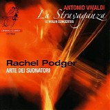 Rachel Podger / Arte dei Suonatori - La Stravaganza