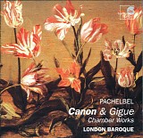 London Baroque - Canon & Gigue: Chamber Works