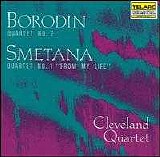 Cleveland Quartet - Borodin: Quartet No. 2; Smetana: Quartet No. 1 "From My LIfe"
