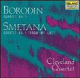 Cleveland Quartet - Borodin: Quartet No. 2; Smetana: Quartet No. 1 "From My LIfe"