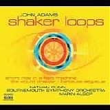 Bournemouth Symphony Orchestra / Marin Alsop - Adams: Shaker Loops