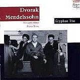 The Gryphon Trio - Dvorak - Mendelssohn: Piano Trios