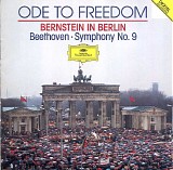 Leonard Bernstein - Symphony No. 9, Op. 125 - Ode An Die Freiheit