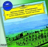 Berliner Philharmoniker / Herbert von Karajan - Symphonies Nos.3 "Scottish" & 4 "Italian"; Overture "The Hebrides"