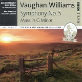 BBC Symphony Orchestra / BBC Singers - Symphony No. 5 and Mass in G minor