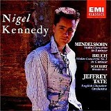 Nigel Kennedy / English Chamber Orchestra / Jeffrey Tate - Mendelssohn - Bruch: Violin Concertos