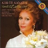 Kiri Te Kanawa / London Symphony Chorus / London Symphony Orchestra / John Pritc - Verdi & Puccini Arias