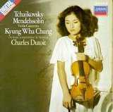 Kyung Wha Chung / Orchestre Symphonique de MontrÃ©al / Charles Dutoit - Tchakovsky - Mendelssohn Violin Concertos