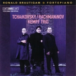 Kempf Trio - Tchaikovsky / Rachmaninov: Piano Trios