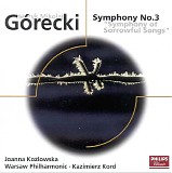Joanna Kozlowska / Warsaw Philharmonic / Kazmierz Kord - Górecki: Symphony No. 3