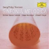 Berliner Barock Solisten / Rainer Kussmaul - Sinfonia Melodica