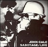 John Cale - Sabotage/Live