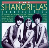 The Shangri-Las - Greatest Hits