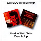 Johnny Burnette - Tear It Up