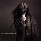Patti Smith - Gone Again