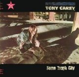 Tony Carey - Some Tough City