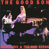 Nick Cave & The Bad Seeds - The Good Son