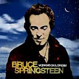 Bruce Springsteen - Working on a Dream