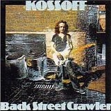 Paul Kossof - Back Street Crawler