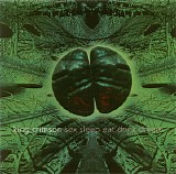 King Crimson - Sex Sleep Eat Drink Dream (EP)