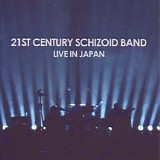 21st Century Schizoid Band - Live In Japan - Official Bootleg Volume 2