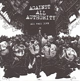 Against All Authority - All Fall Down