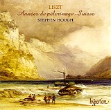 Stephen Hough - Liszt: AnnÃ©es de pÃ¨lerinage - PremiÃ¨re AnnÃ©e: Suisse