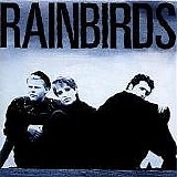 Rainbirds - Rainbirds