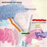 Marianne Faithfull - A Child's Adventure