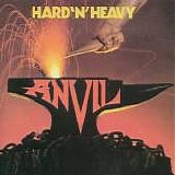 Anvil - Hard 'N' Heavy