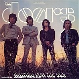 Doors - Waiting For The Sun