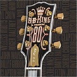 B.B. King - 80