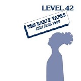 Level 42 - The Early Tapes (Remastered)