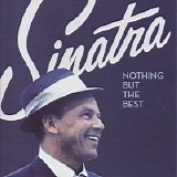 Frank Sinatra - Nothing But The Best