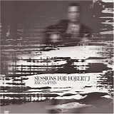 Eric Clapton - Sessions For Robert J.