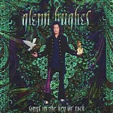 Glenn Hughes - Songs In The Key Of Rock