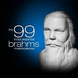 Various artists - The 99 Most Essential Brahms Masterpieces (Amazon Exclusive)