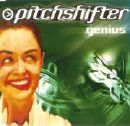 Pitchshifter - Genius