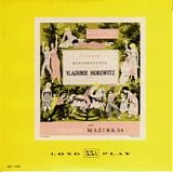 Vladimir Horowitz - Schumann Kinderszenen Op.15 and Chopin Mazurkas