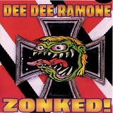 Dee Dee Ramone - Zonked!