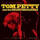 Tom Petty & The Heartbreakers - Runnin' Down A Dream