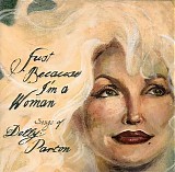 Various artists - Just Because I'm a Woman: Songs of Dolly Parton