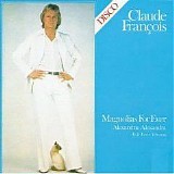 Claude François - Magnolias for Ever